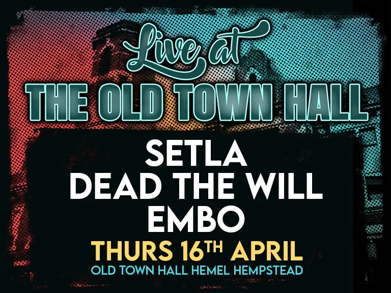 Setla / Dead The Will / Embo