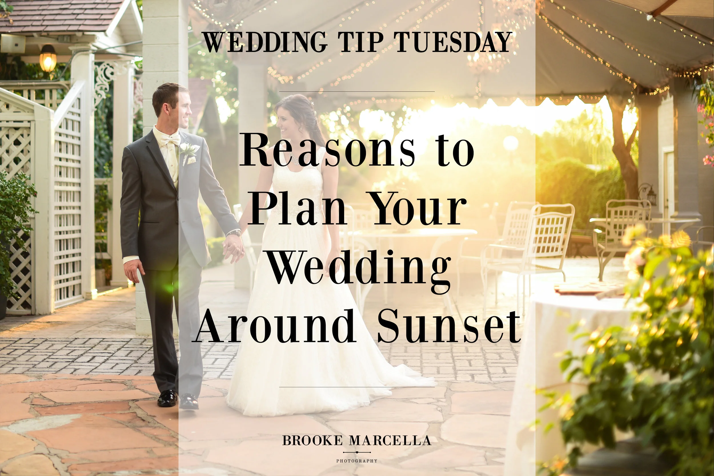 Reasons to plan your wedding around the sunset