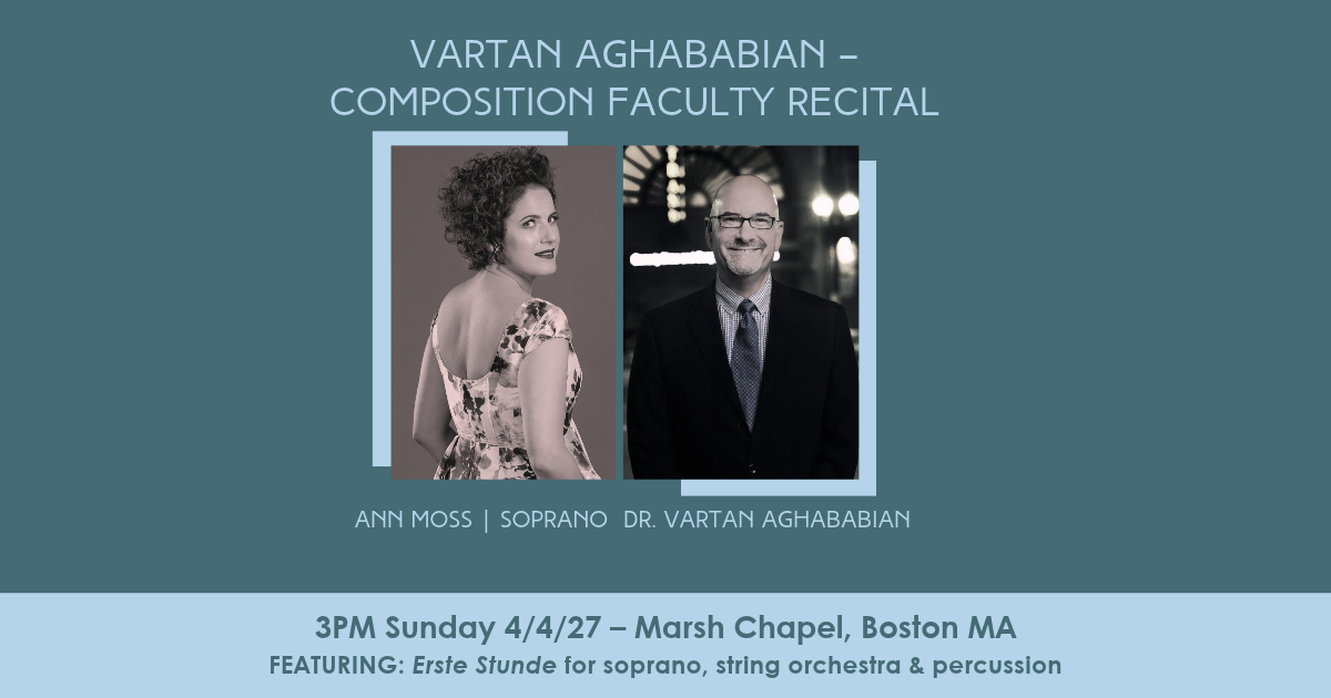 Vartan Aghababian – Composition Faculty Recital