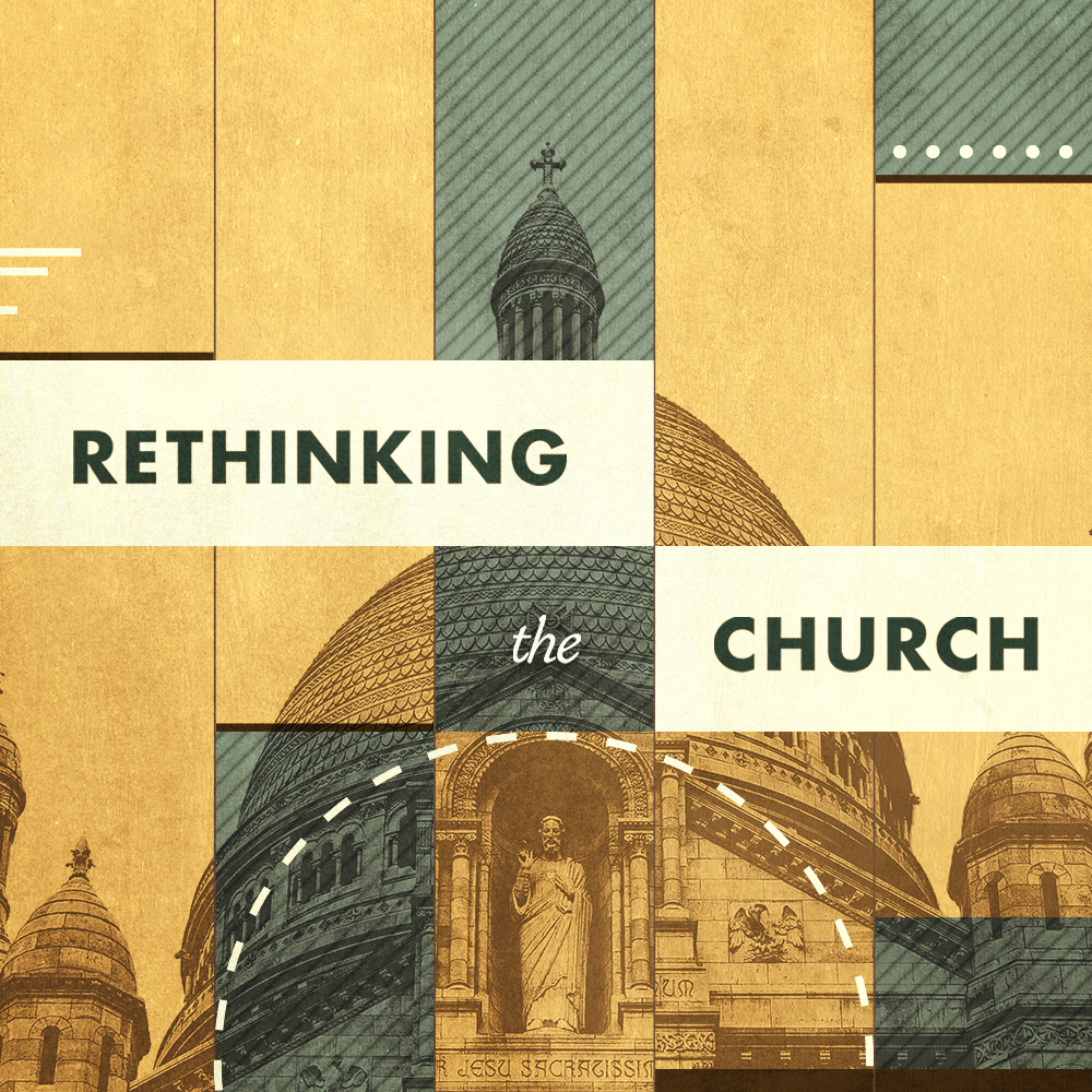 Rethink the Church; Social Community