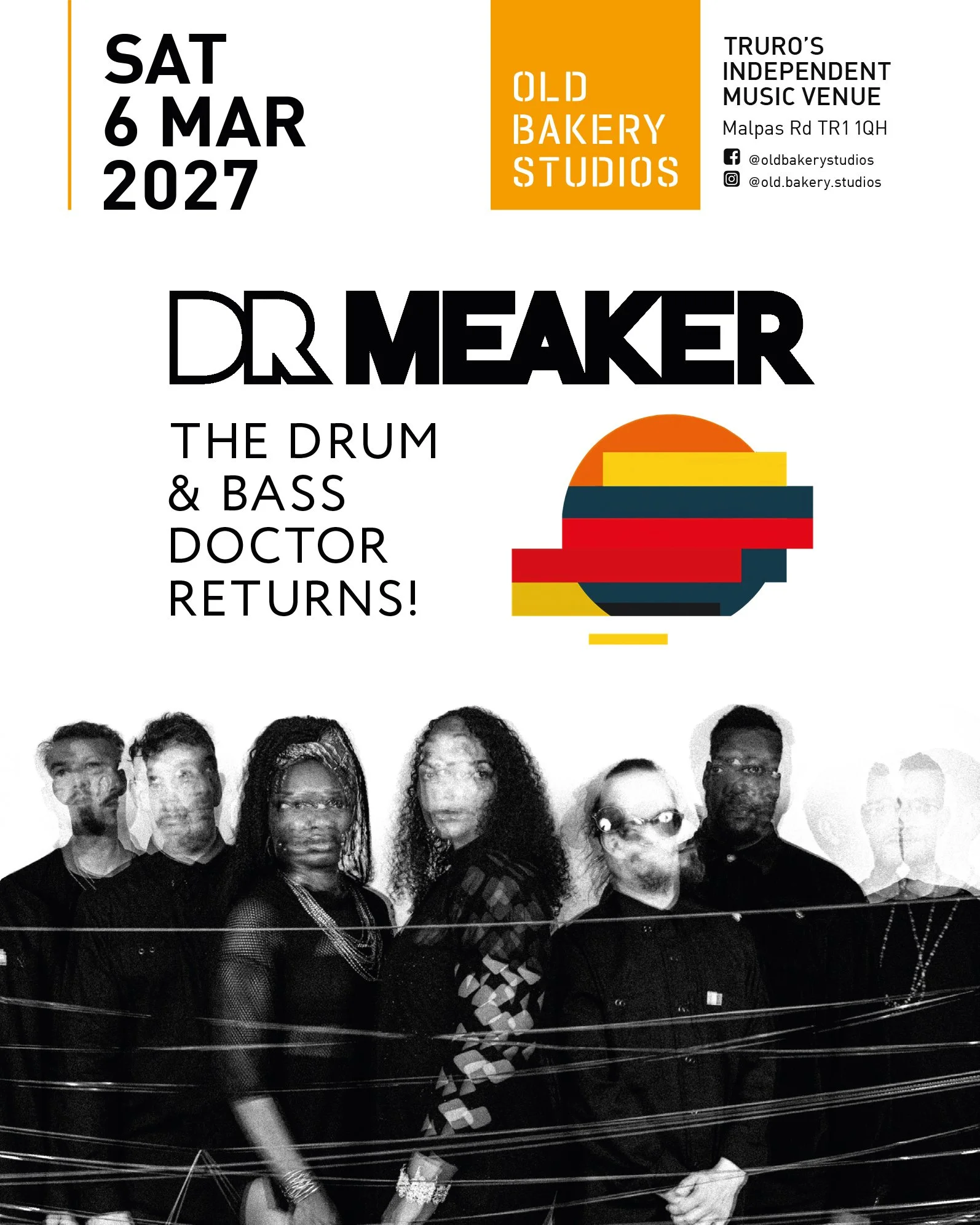 Dr Meaker Returns To Old Bakery Studios With Full Band March 6th 2027.
