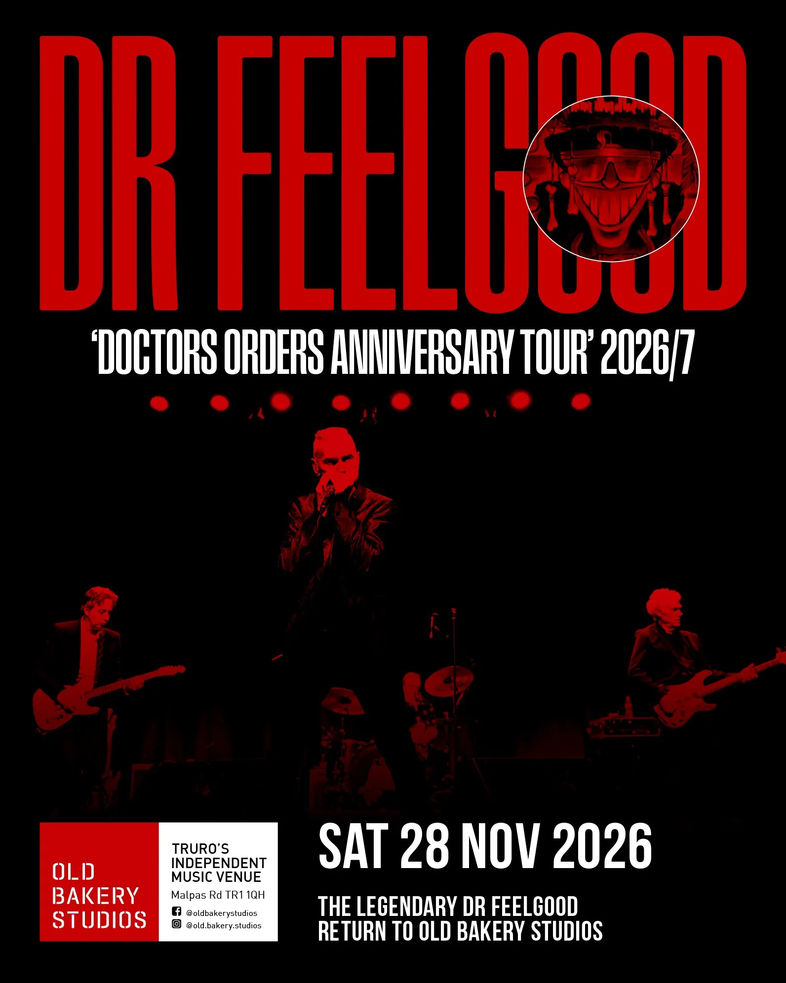 Dr Feelgood - Doctors Orders Anniversary Tour 26/27