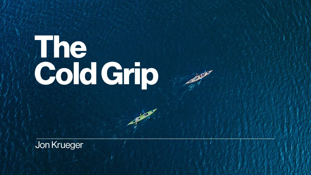 The Cold Grip