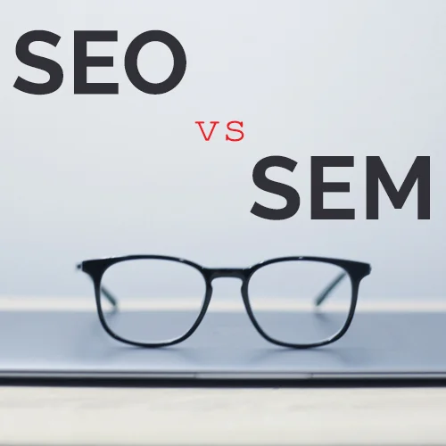 What Is the Difference Between SEO and SEM?