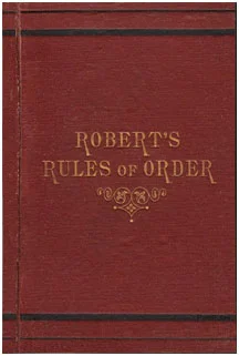 The original 1876 Robert’s Rules of Order written by U. S. Army Brig. Gen. Henry Martyn Robert – Photo: Wikipedia