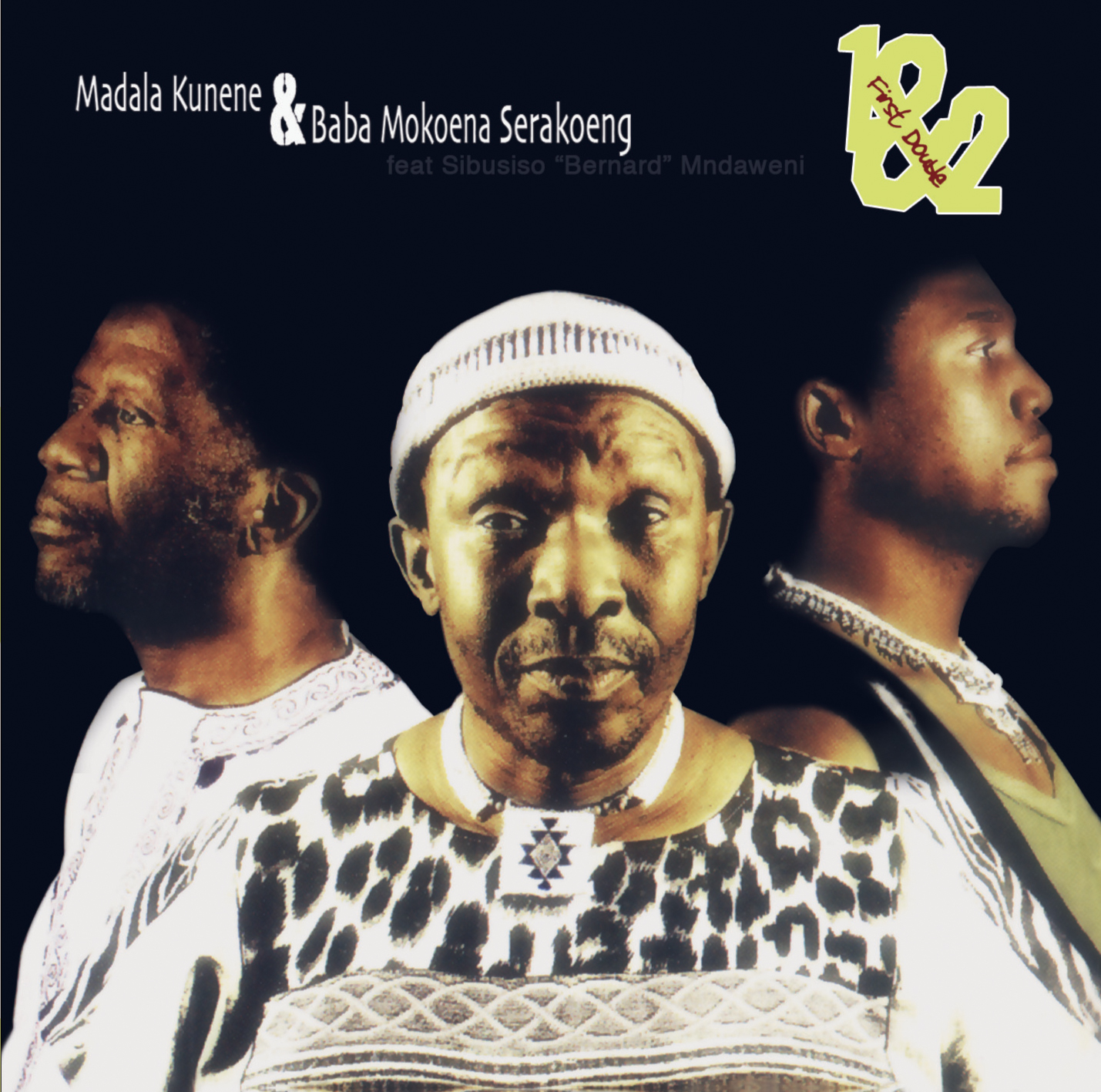 MADALA KUNENE & BABA MOKOENA SERAKOENG - FIRST DOUBLE 1 & 2 (MZA002)