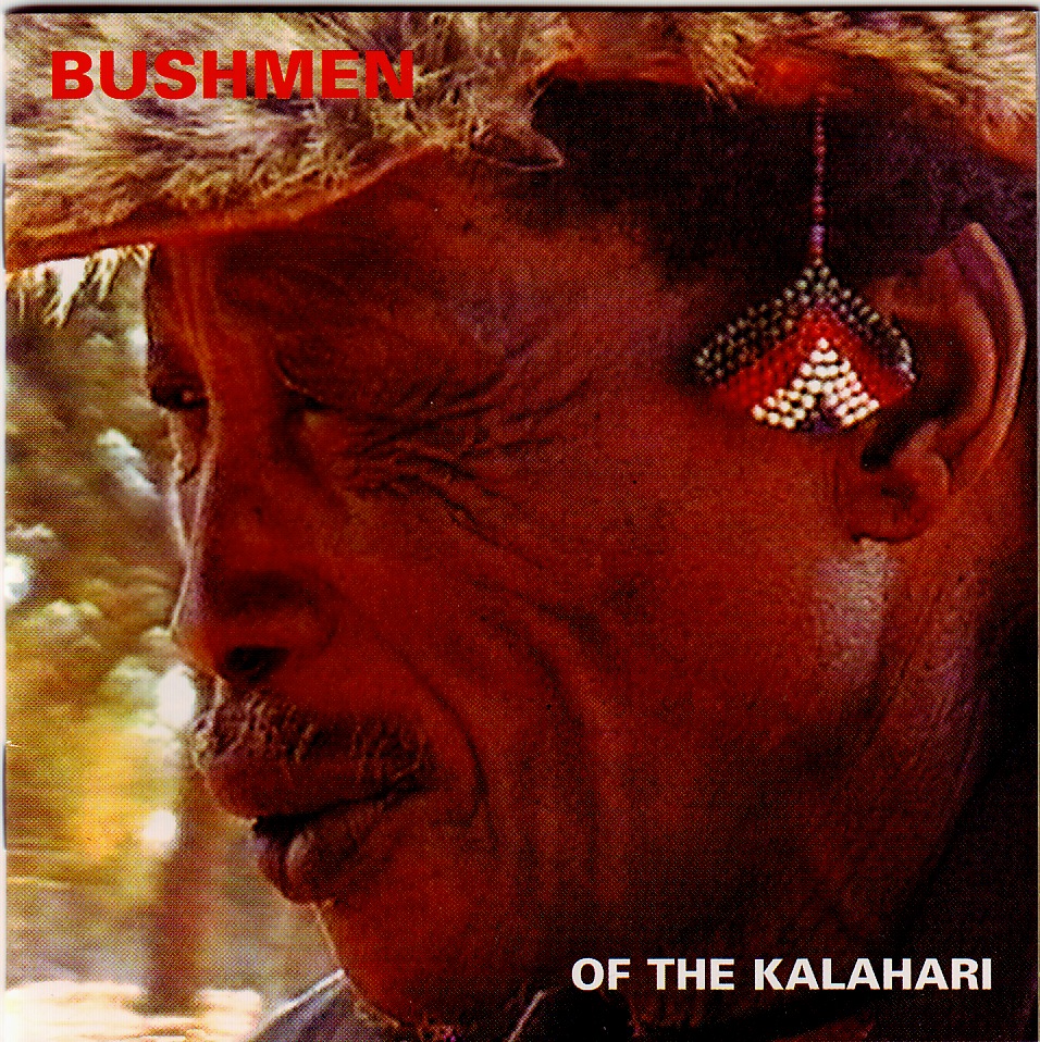 !GUBI TIETEI - BUSHMEN OF THE KALAHARI (MZA004)