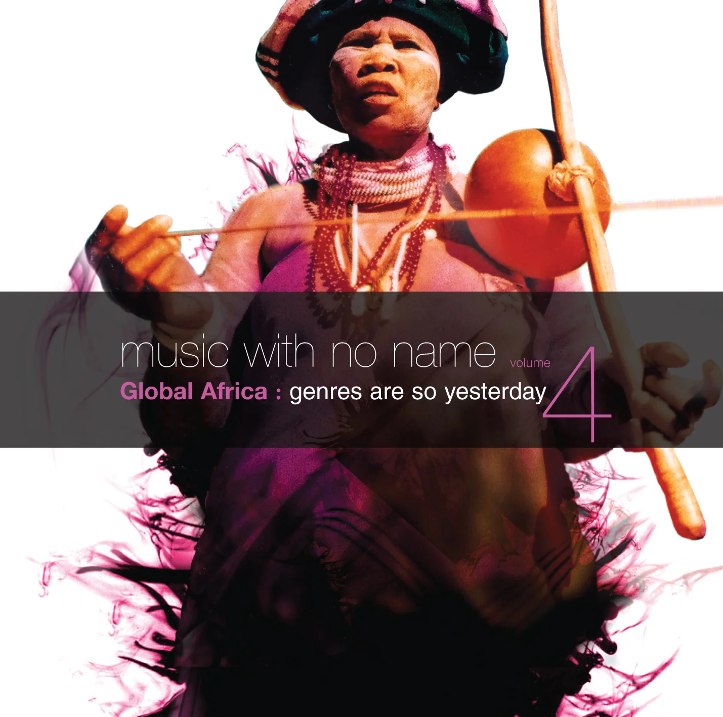 MUSIC WITH NO NAME - VOLUME 4 GLOBAL AFRICA
