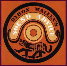 BYRON WALLEN - SOUND ADVICE (BW063)