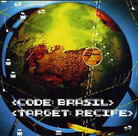 AIRTO MOREIERA PRESENTS: CODE BRASIL : TARGET RECIFE (BW2130)