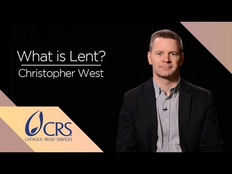 Christopher West | What is Lent?
