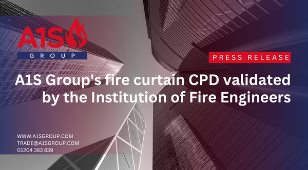 A1S Group's fire curtain CPD validated by the Institution of Fire Engineers