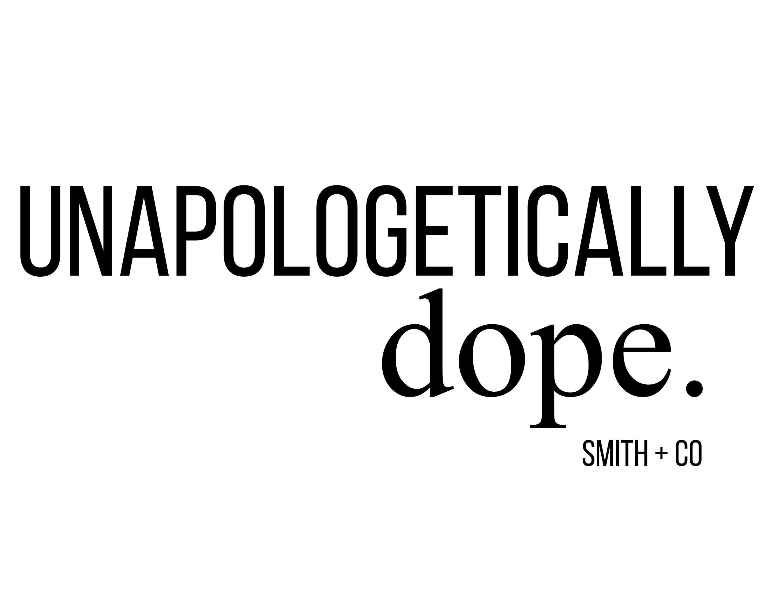 unapologeticallydope copy.jpg