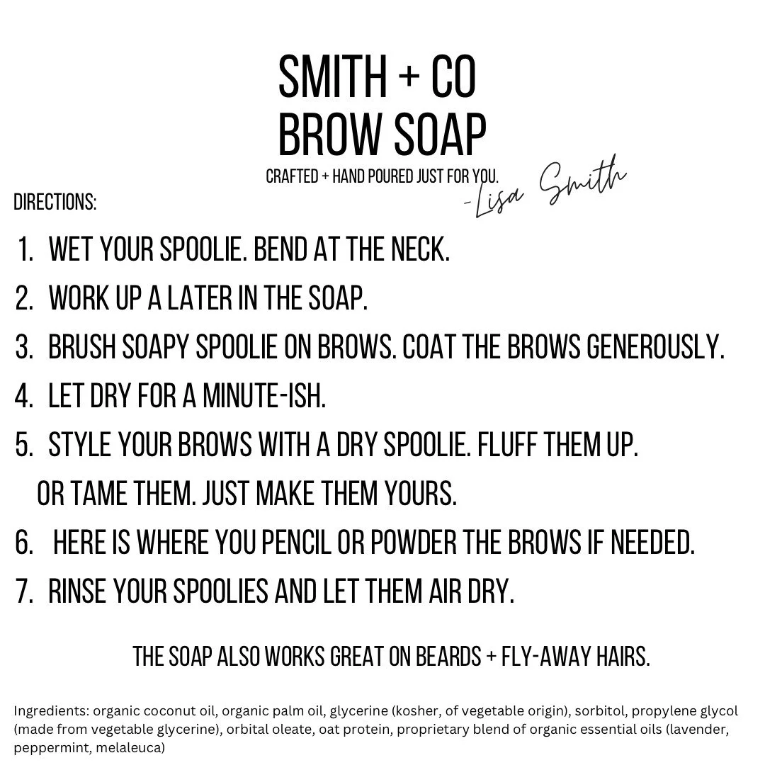 Smith + Co Brow Soap Directions.jpeg