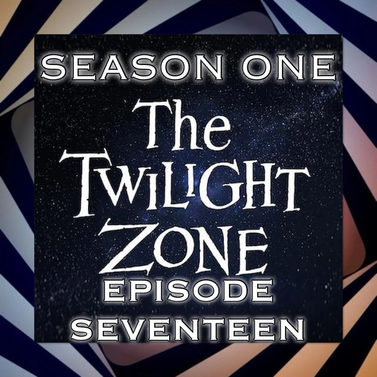 Trekking Through The Twilight Zone: The Fever episode artwork