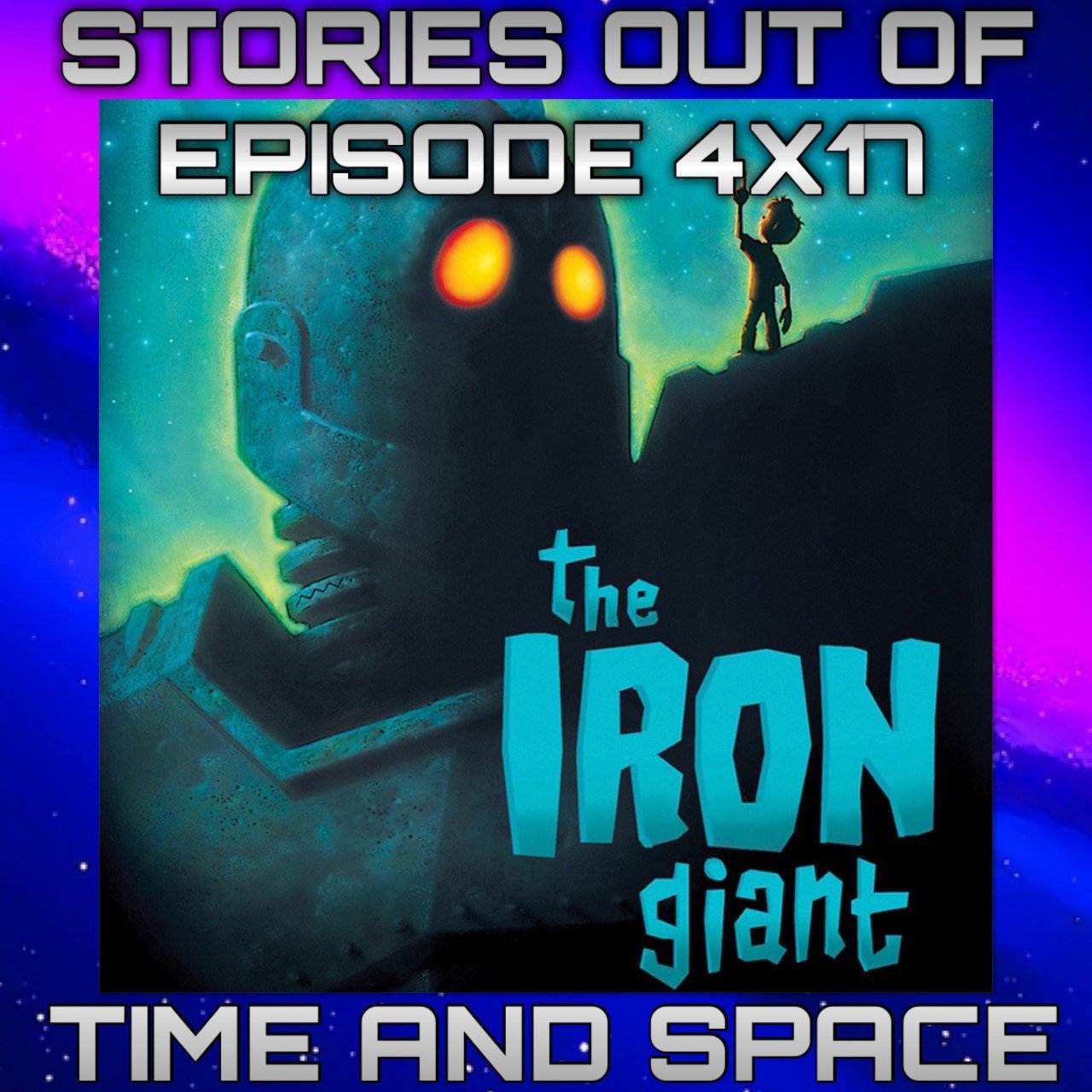 Episode 4X17 The Iron Giant 1999 episode artwork
