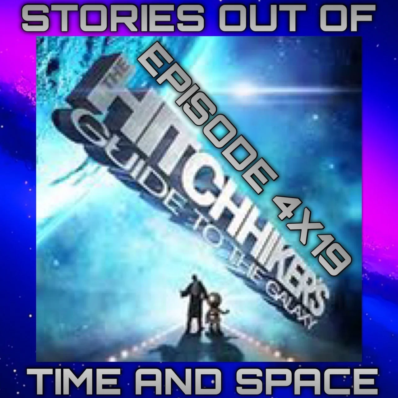 Episode 4X19 Hitchhickers guide to the galaxy 2005 episode artwork
