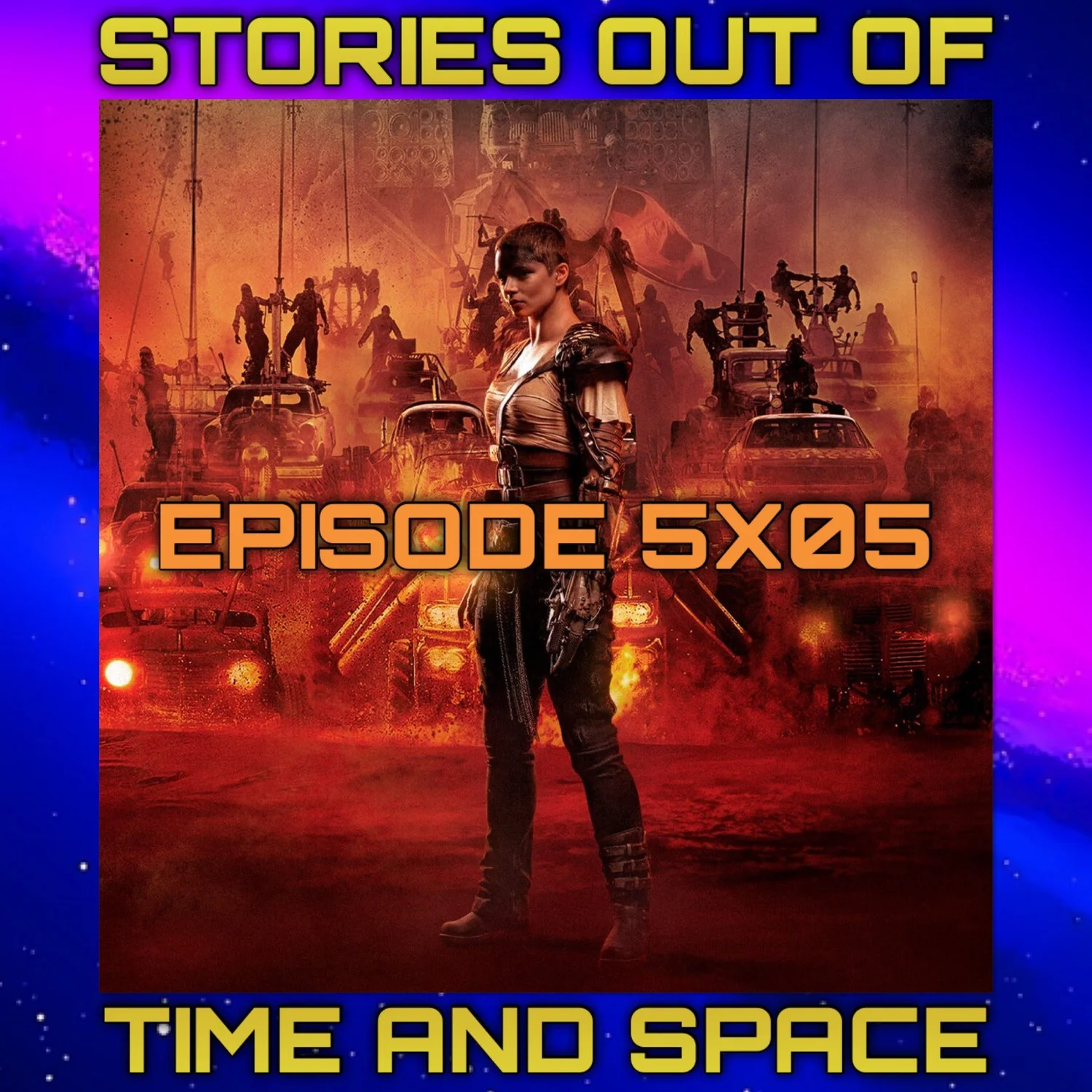 Episode 5X5 Mad Max Furiosa 2024 episode artwork