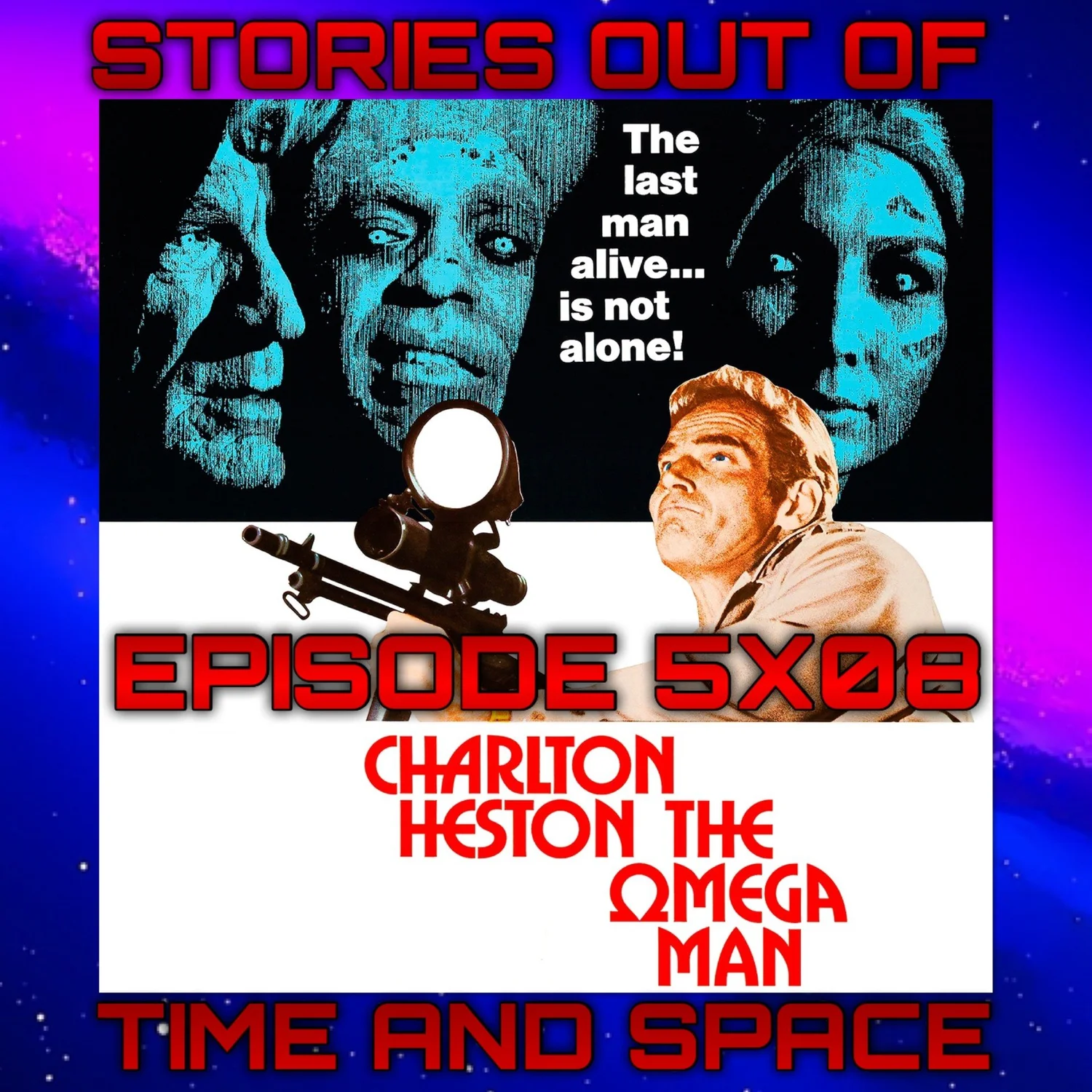 Episode 5X8 The Omega man 1971 episode artwork