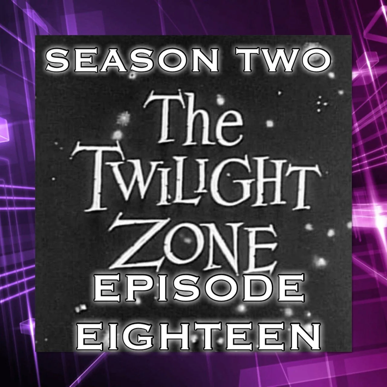 Twilight Zone 2 Ep 18 The Odyssey of Flight 33 episode artwork