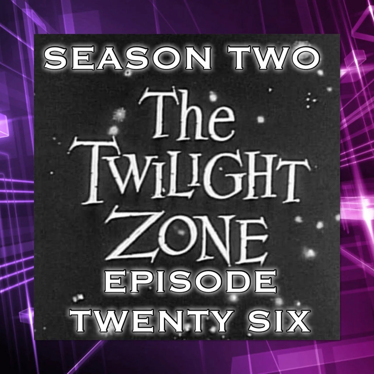 Twilight Zone 2 Ep 26 Shadow Play episode artwork