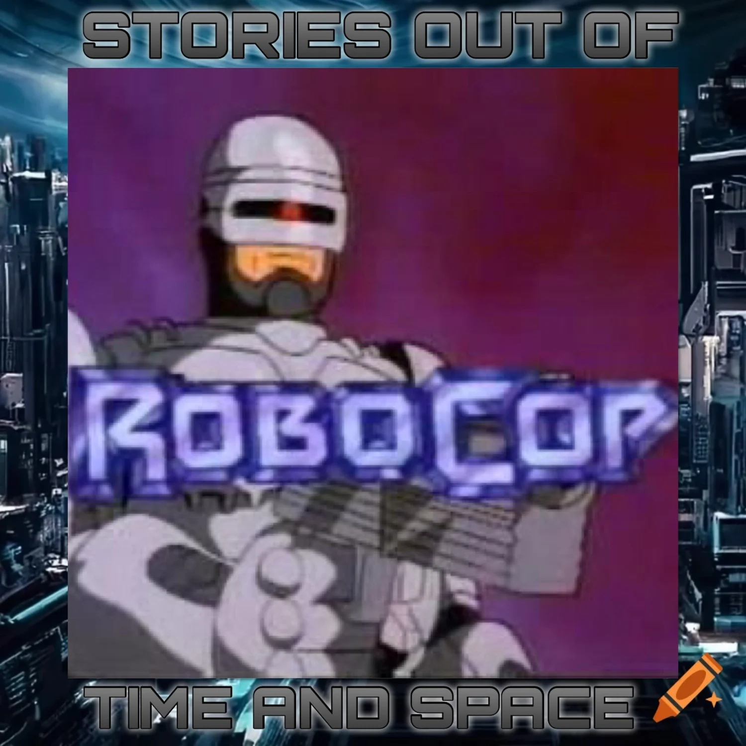 Bonus X05 Robocop Cartoon 1988 episode artwork
