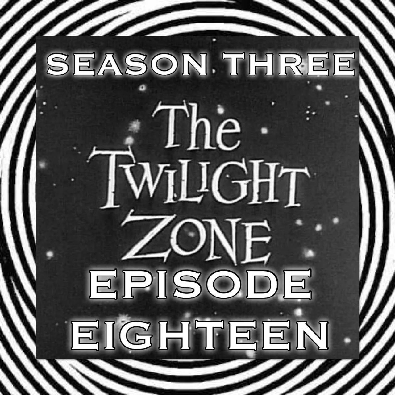 Twilight Zone S3 EP16 Nothing in the Dark episode artwork