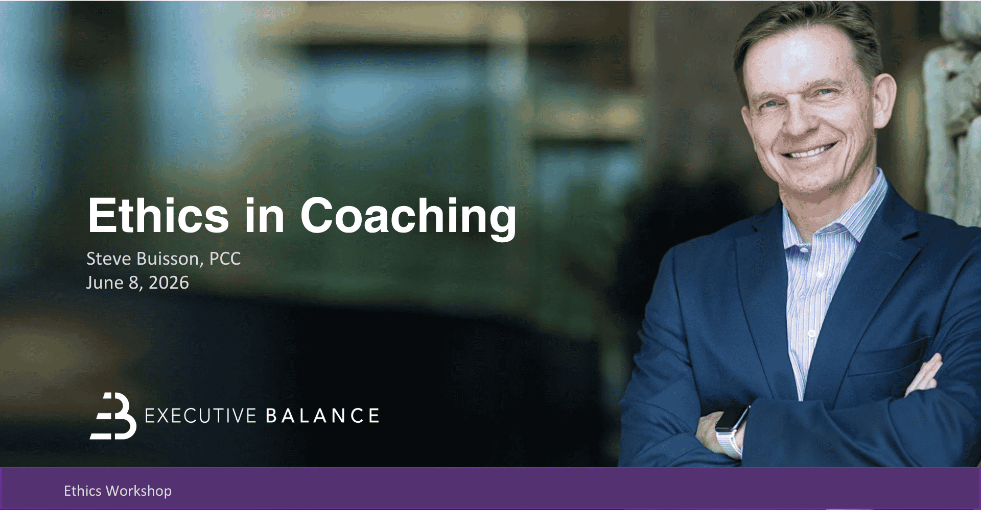 Ethics in Coaching: An Interactive Ethics Workshop