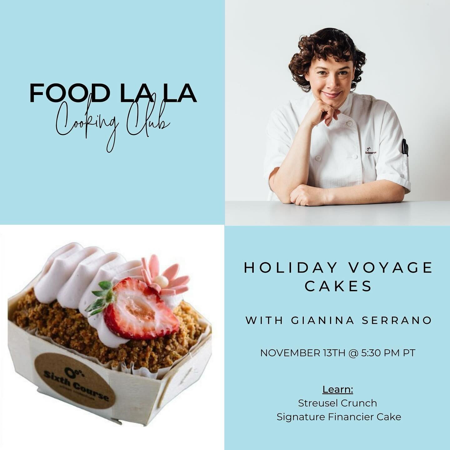 Join us this month in the FOOD LA LA COOKING CLUB as we bake with one of San Francisco's most beloved pastry artists, Gianina Serrano of @sixthcoursesf !

Gia is a San Francisco Native with an obsession for desserts! Her creative genius is fully pres