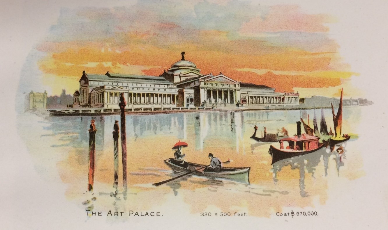 World’s Columbian Exposition Fine Arts Palace, The World’s Columbian Exposition Illustrated (Chicago: James B. Campbell, 1893)