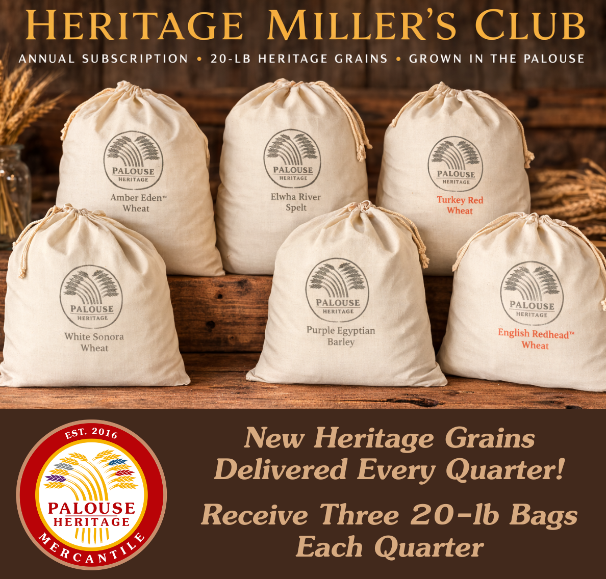 "Heritage Grain Miller's Club" - Annual Subscription of 20 lb Bags