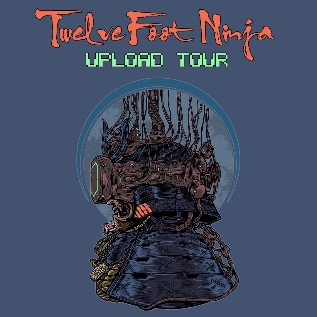 TWELVE FOOT NINJA - AUSTRALIAN UPLOAD TOUR special guests include VOYAGER SAT 2 MAR - The Rosemount, PERTH FRI 8 MAR - ANU, CANBERRA SAT 9 MAR - Download, SYDNEY MON 11 MAR - Download, MELBOURNE FRI 15 MAR - Miami Shark Bar, GOLD COAST SAT 16 MAR - The Valley Drive Inn, BRISBANE SAT 23 MAR - The Gov, ADELAIDE TICKET INFO: twelvefootninja.com/shows