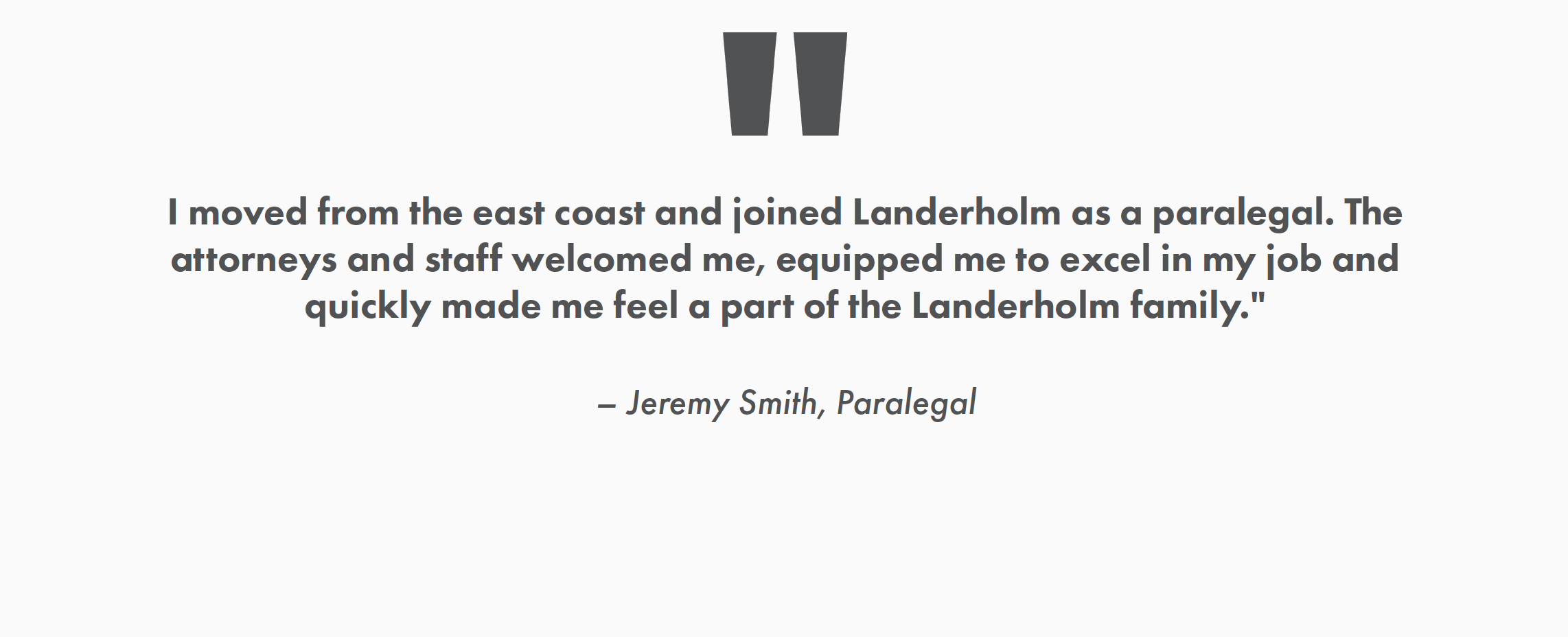 landerholm-careers-jeremy-smith-quote.png