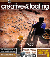 Fiction - Short story Originally published in Creative Loafing, January 1, 2004