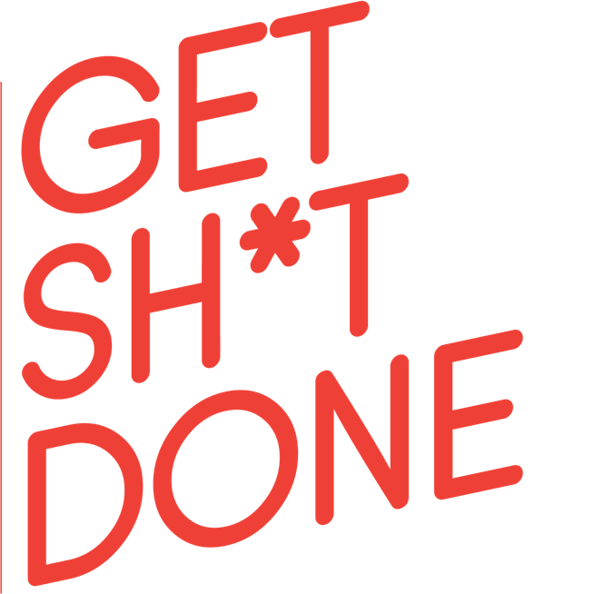 PRODUCTIVITY How to Get shit done