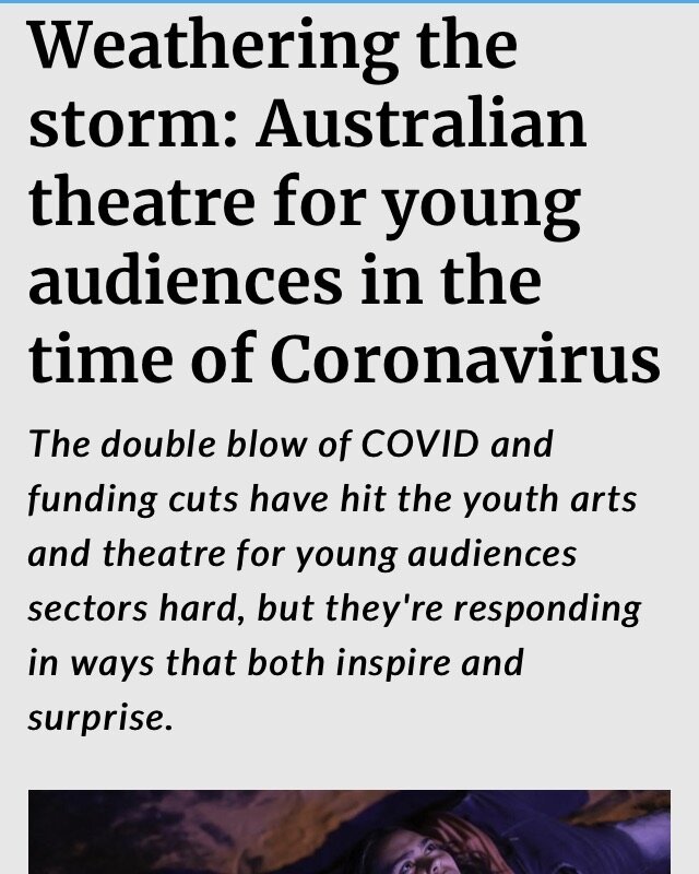 Full story at Artshub - a testament to the incredible resilience of artists in Australian Youth Arts and TYA