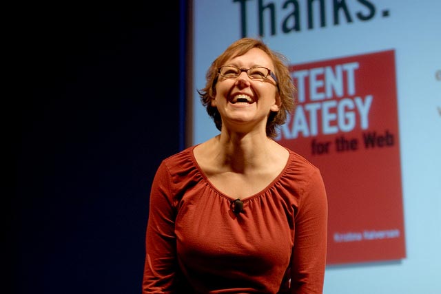 This isn’t me – it’s the very wonderful Kristina Halvorson from BrainTraffic who is great at conferences. Image courtesy of Flickr user KLPA