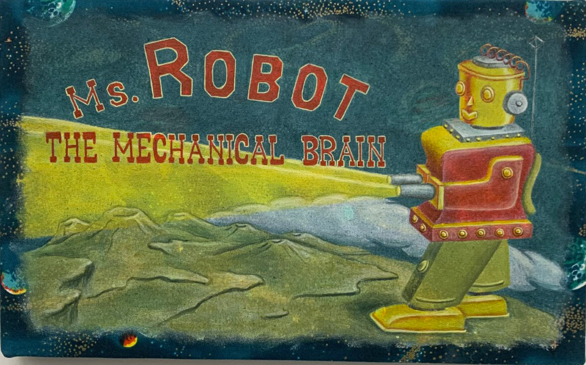   Ms. Robot The Mechanical Brain   8”x13”  acrylic on commercially printed fabric  1996 