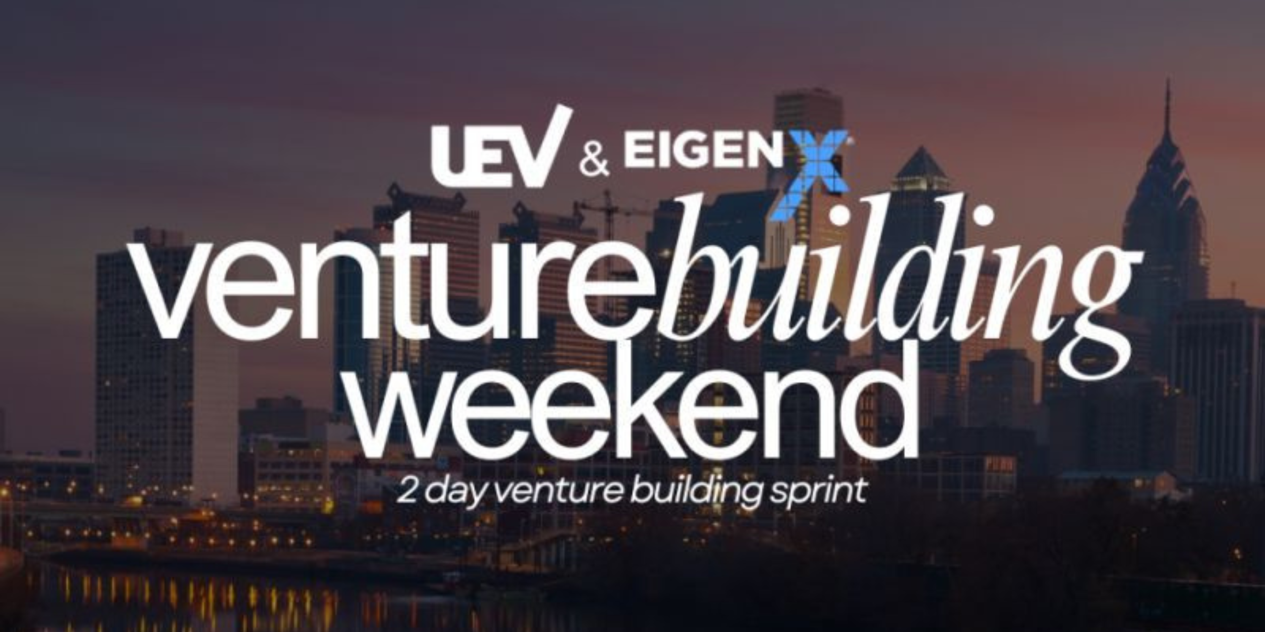 Venture Building Weekend