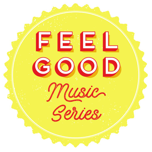 Feel Good Music Series
