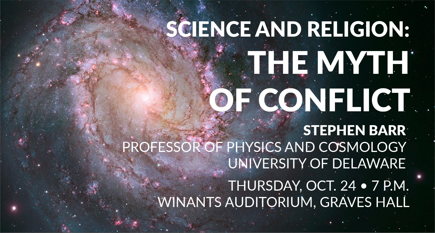 Stephen Barr: Science and Religion: The Myth of Conflict [PHOTOS + VIDEO]
