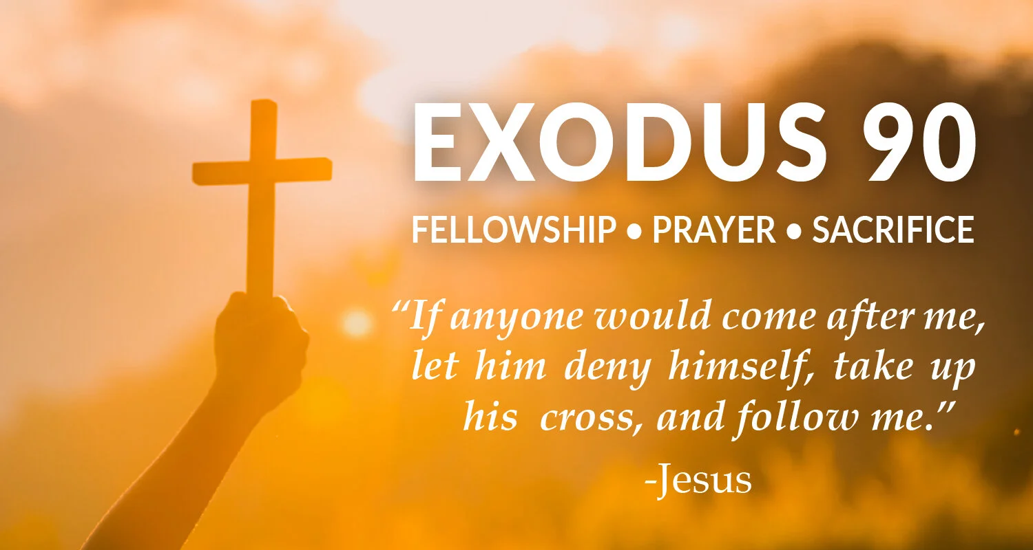 Exodus 90