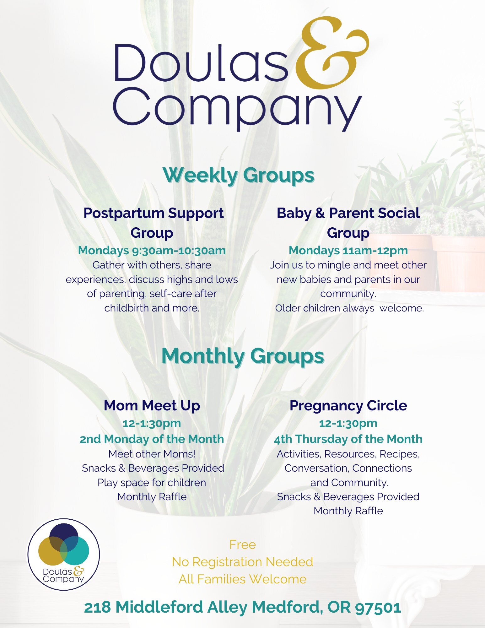 Current list of our  Groups.... more Groups and Events to come in our new space! 

Stayed tuned for updated group/event lists! 

#doulasandcompany #SouthernOregon #parentgroups #postpartumsupport #mommeetup