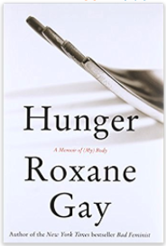 10 Excellent Memoirs that Make Great Gifts Hunger a Memoir of My Body.png