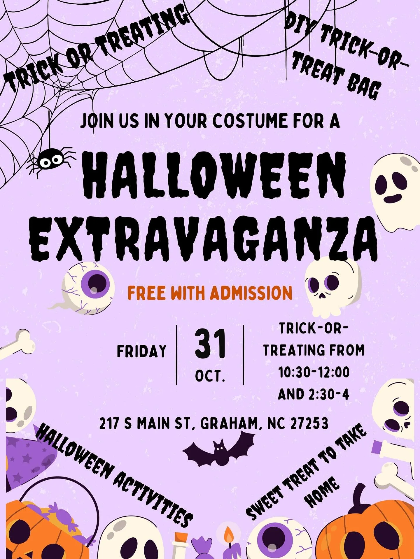 🎃👻🦇 HALLOWEEN EXTRAVAGANZA 👻🦇🎃 

Join us Friday, October 31st for our Halloween Extravaganza!
Come in your costumes and make your own trick-or-treat bags, trick-or-treat around the museum, participate in Halloween activities, and make sure to g