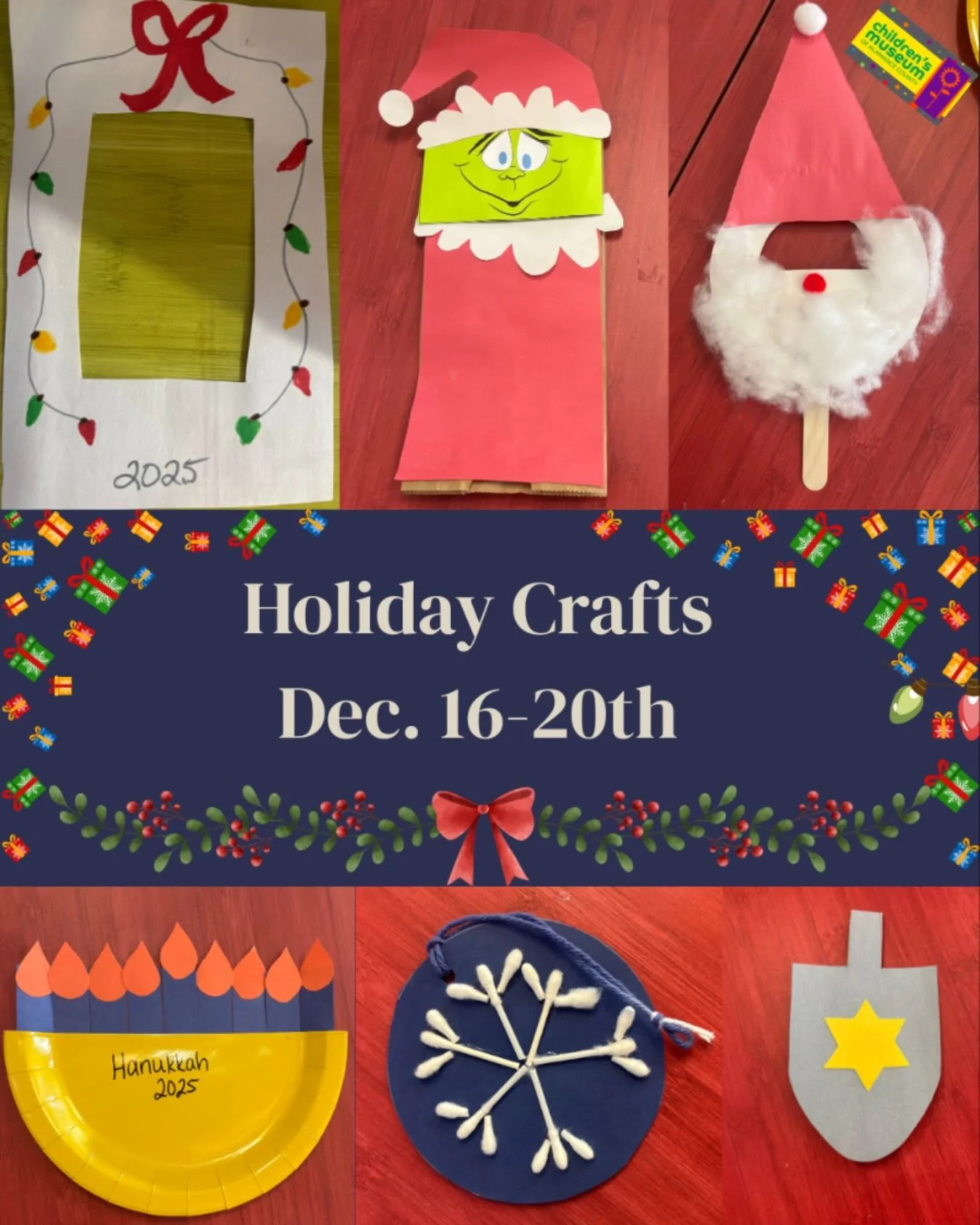 CMAC Friends,
We are ready for the Holidays! Are you?
Join us next week for lots of fun Holiday crafts that&rsquo;ll help you get in the spirit!
We look forward to seeing you 🎄🎁🎅☃️❄️