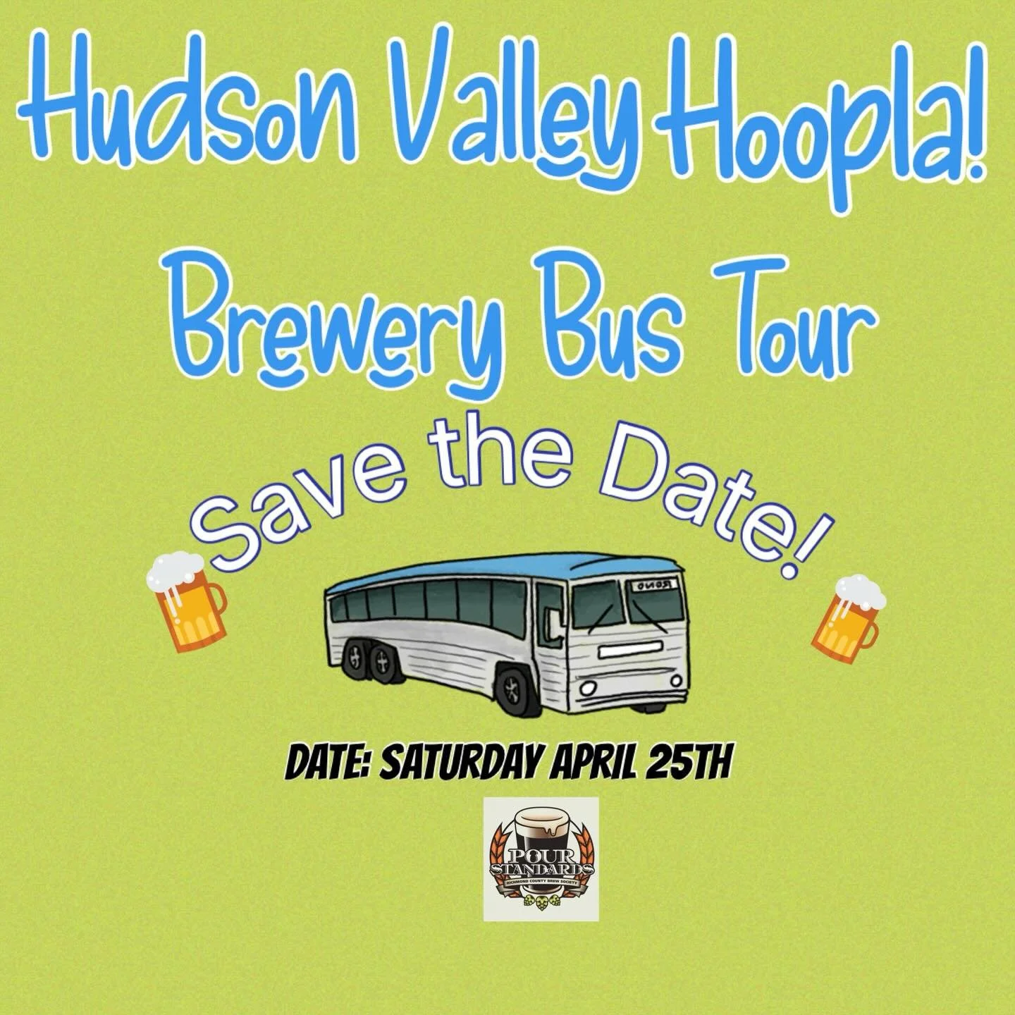 It&rsquo;s back! Save the date for Pour Standard&rsquo;s annual Hudson Valley Hoopla! Check back soon for full itinerary and sign up link!