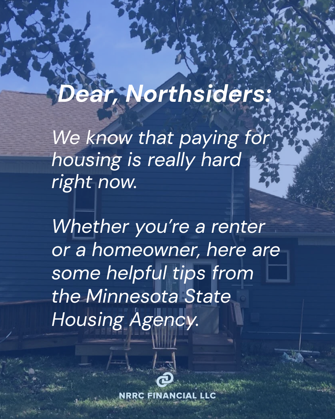 Dear, Northsiders: do you need guidance to find mortgage and rent support?