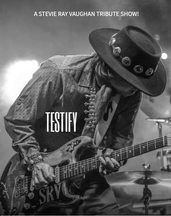 Testify - Stevie Ray Vaughan Tribute
