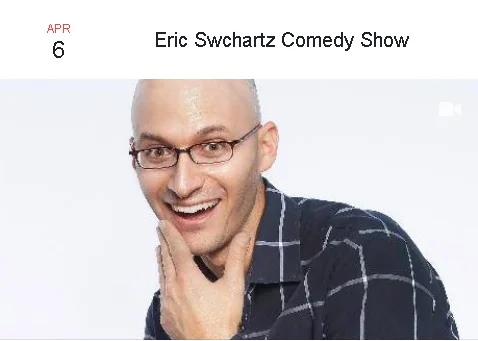 Eric Schwartz Comedy